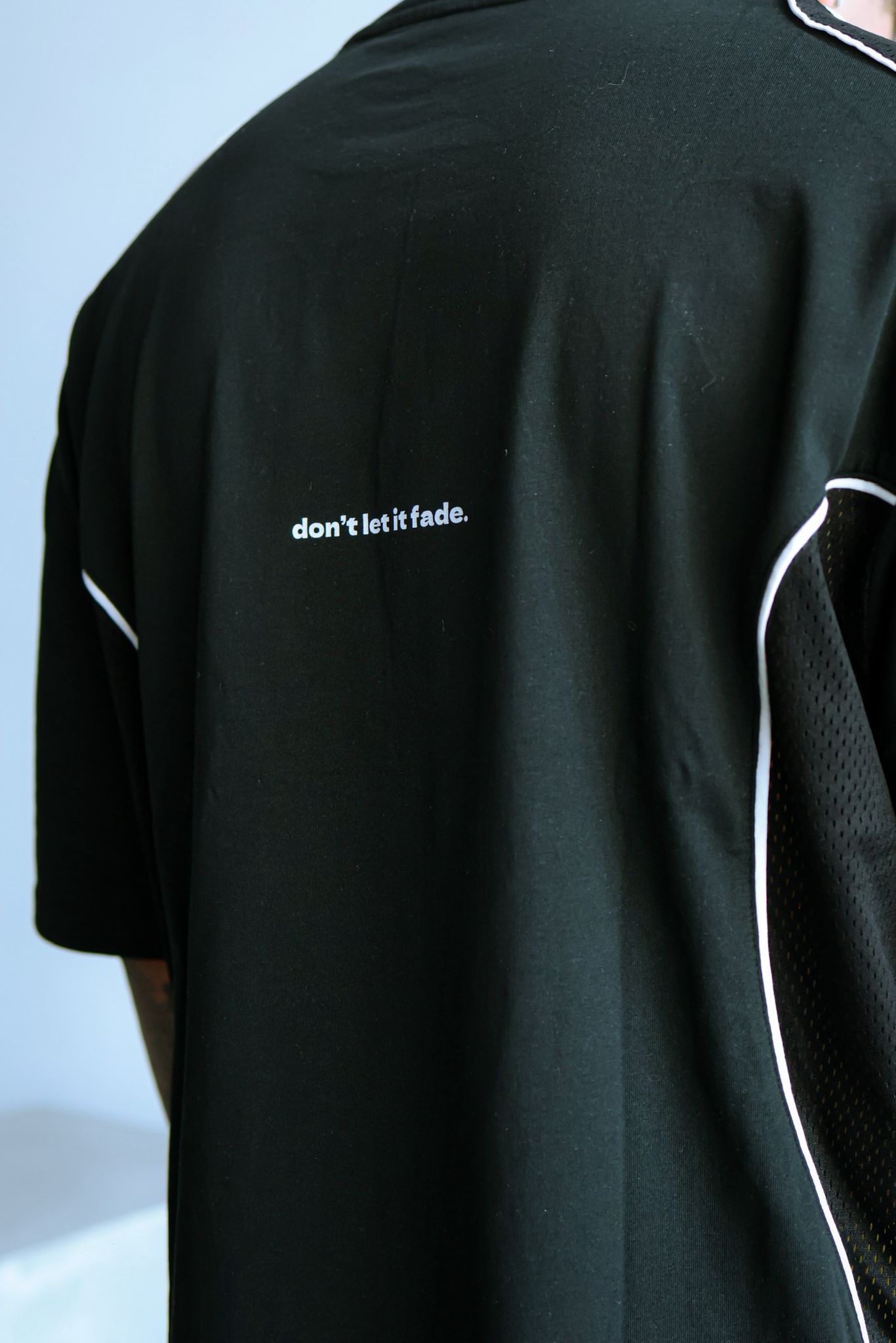 Don’t Let It Fade Tee Black
