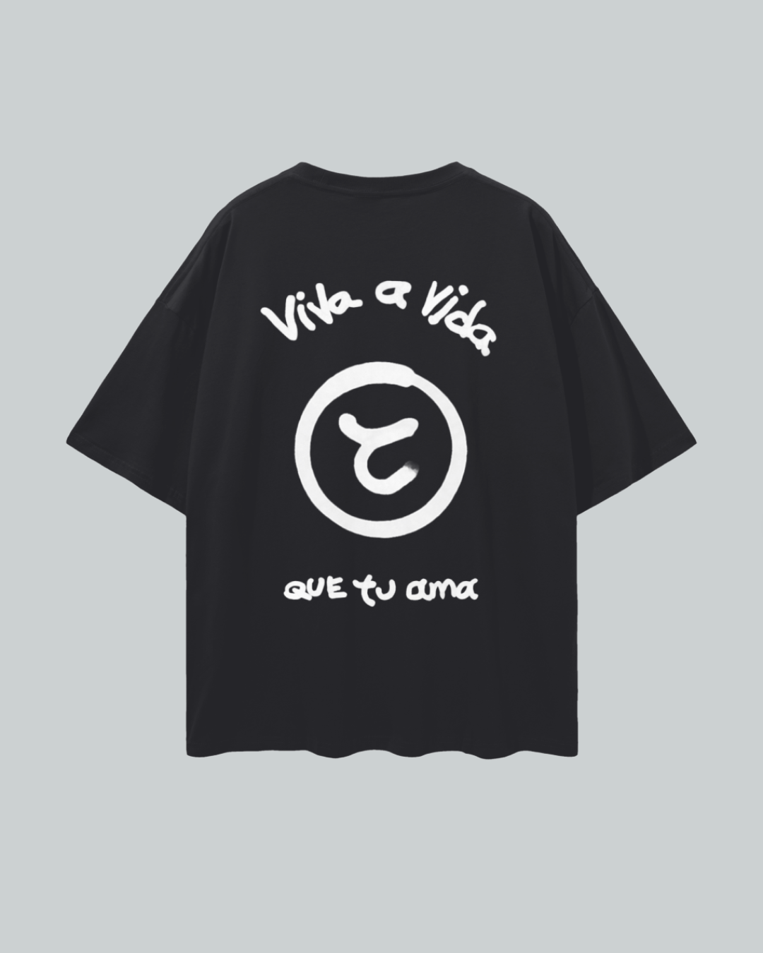 Viva A Vida Que Tu Ama Tee Black